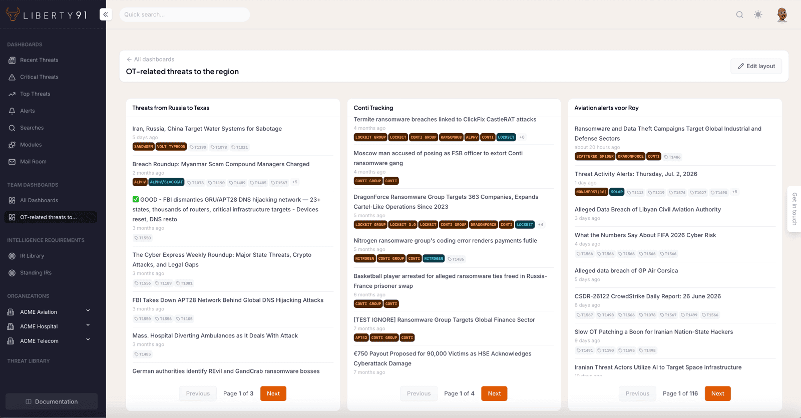 A Liberty91 Team Dashboard with three live tiles, each showing the most recent events matching one saved search on a three-column grid