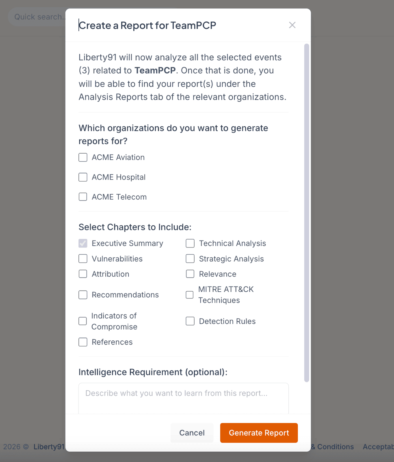 Report configuration panel showing organization selection, chapter checkboxes, and an optional intelligence requirement focus field