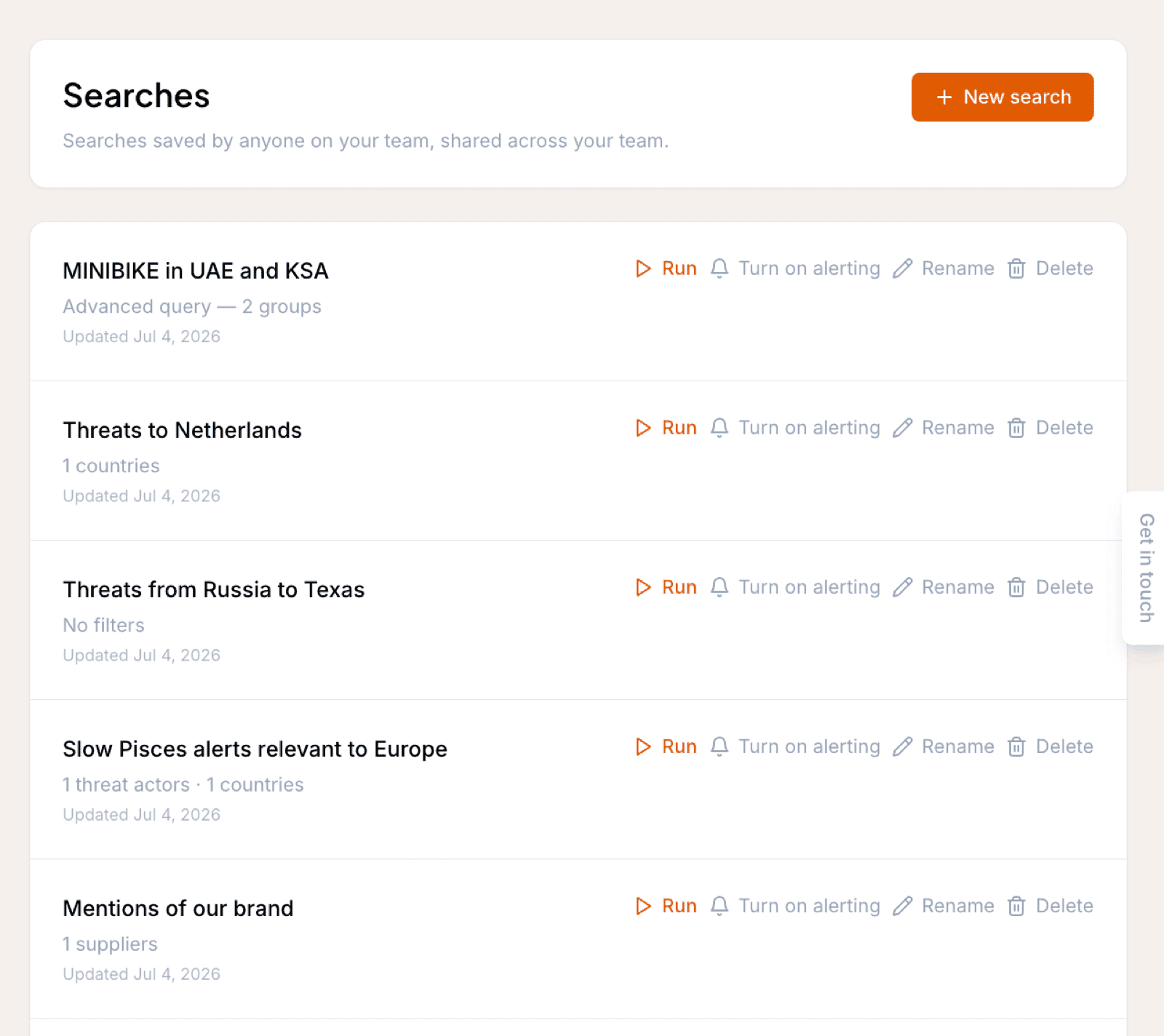 The Liberty91 Searches page listing the team's saved searches with Run, Rename, Delete, and Turn on alerting actions on each row, and the New search button at the top