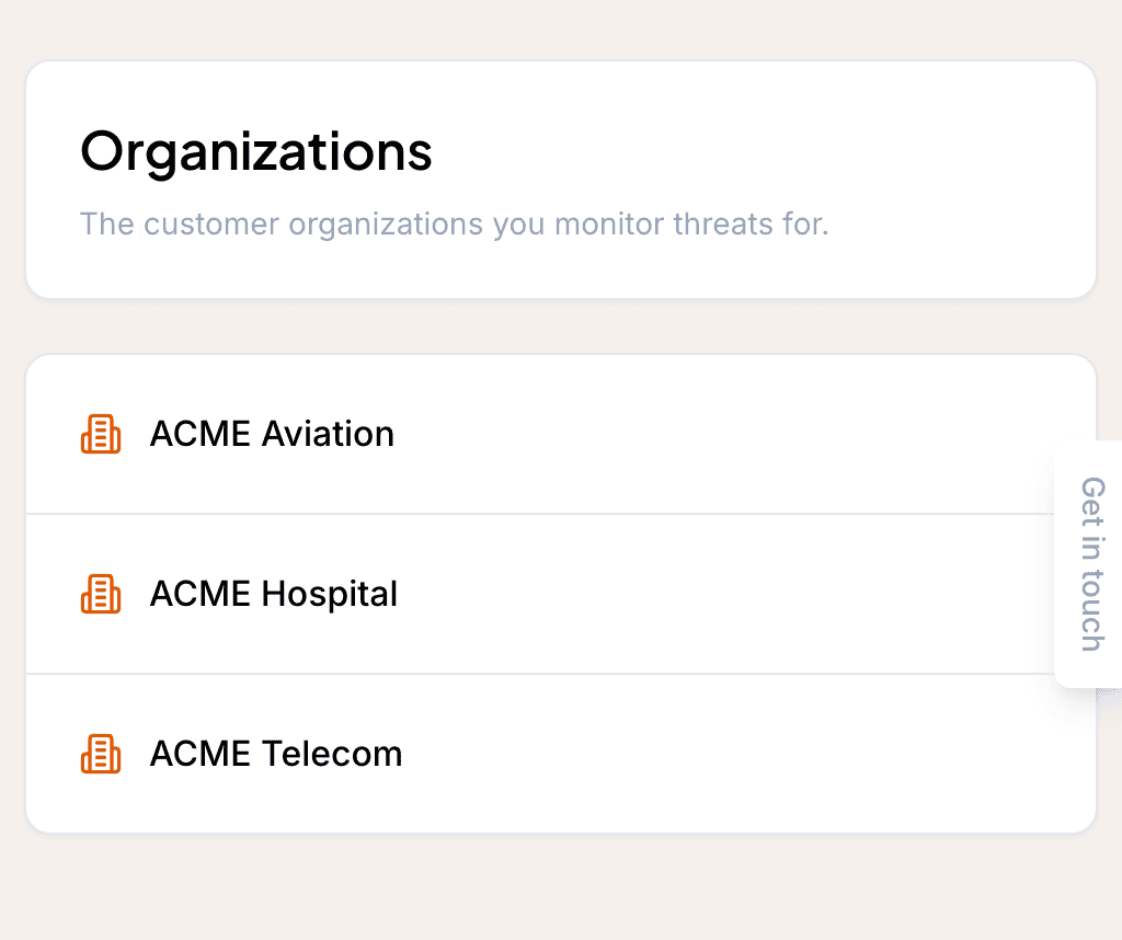 The Liberty91 Organizations page listing three customer organizations under the subtitle: the customer organizations you monitor threats for